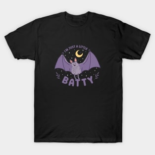 I'm Just A Little Batty Funny Bat Pun T-Shirt